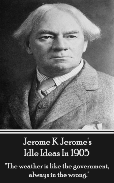 Book Cover for Idle Ideas In 1905 by Jerome   K. Jerome