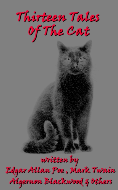 Book Cover for 13 Tales Of The Cat by Algernon  Blackwood