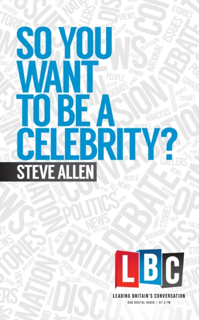 Book Cover for So You Want To Be A Celebrity by Steve Allen