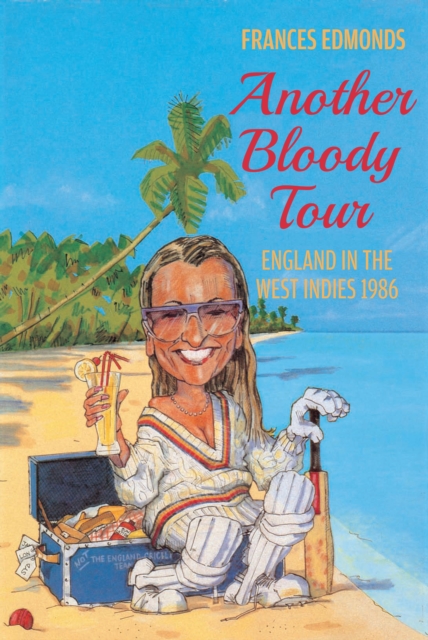 Book Cover for Another Bloody Tour by Frances Edmonds