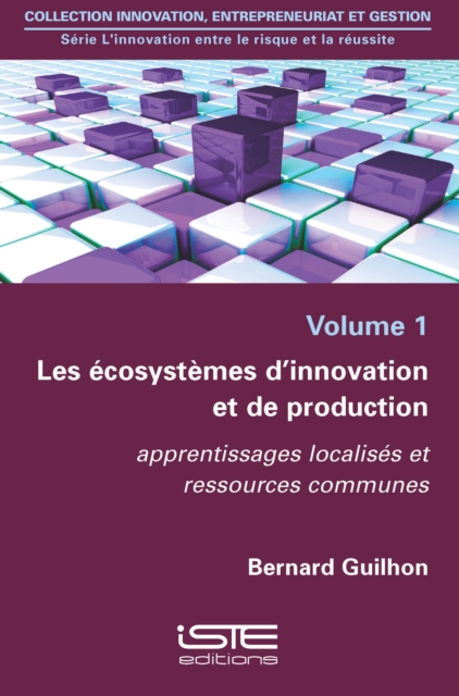 Book Cover for Les ecosystemes d'innovation et de production by Bernard Guilhon