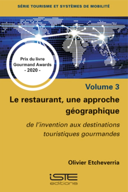 Book Cover for Le restaurant, une approche geographique by Olivier Etcheverria