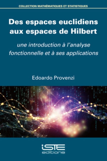 Book Cover for Des espaces euclidiens aux espaces de Hilbert by Edoardo Provenzi