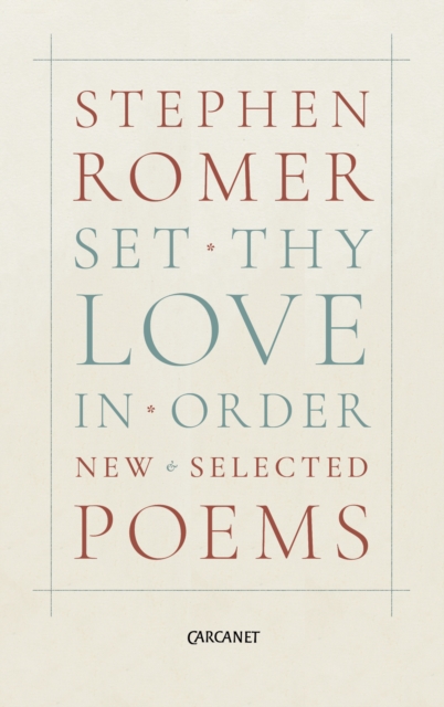 Book Cover for Set Thy Love in Order by Romer, Stephen