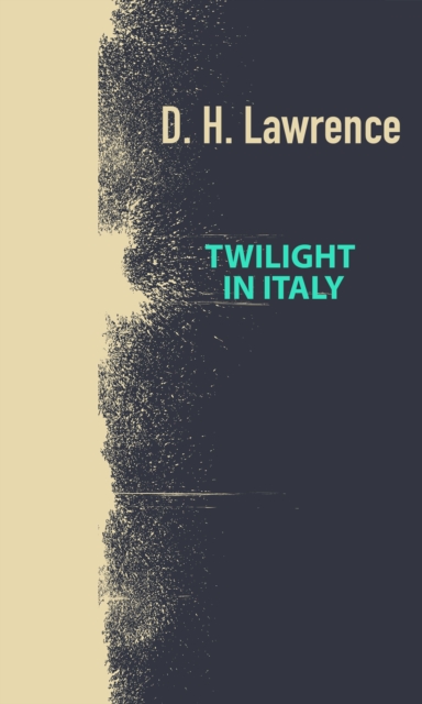 Book Cover for Twilight In Italy by D. H. Lawrence