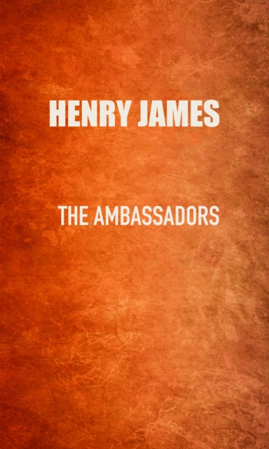 Book Cover for Ambassadors by Henry James