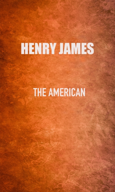 Book Cover for American by Henry James