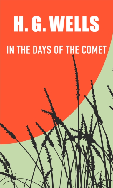 Book Cover for In the Days of the Comet by H. G. Wells