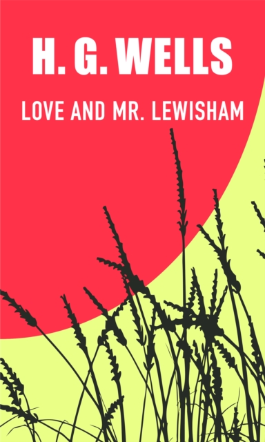 Book Cover for Love and Mr Lewisham by H. G. Wells