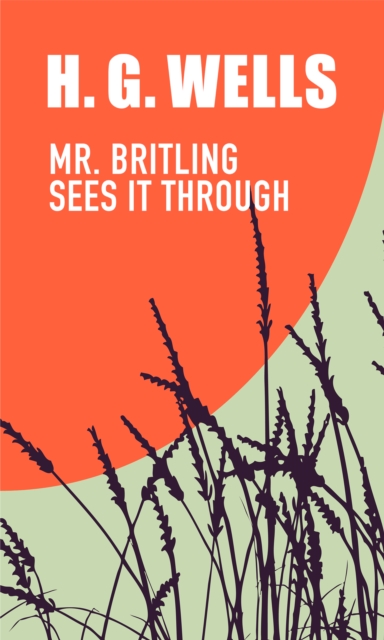 Book Cover for Mr. Britling Sees It Through by H. G. Wells