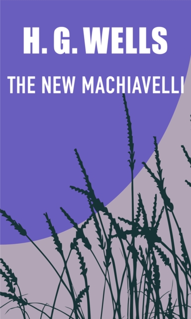 Book Cover for New Machiavelli by H. G. Wells