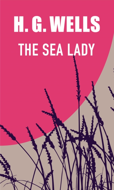 Book Cover for Sea Lady by H. G. Wells