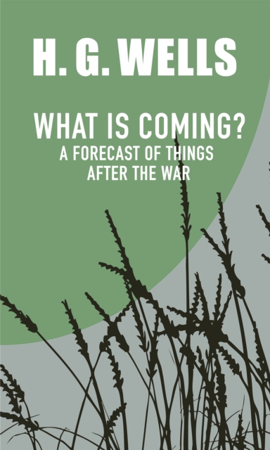 Book Cover for What is Coming? by H. G. Wells