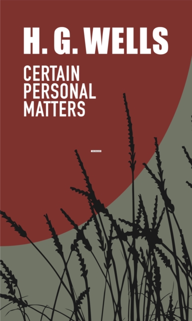 Book Cover for Certain Personal Matters by H. G. Wells