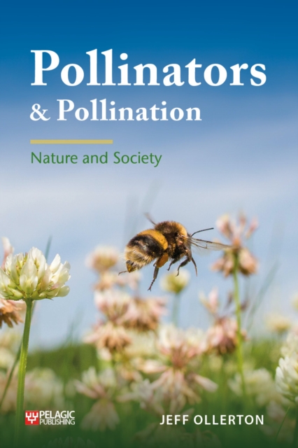 Book Cover for Pollinators and Pollination by Jeff Ollerton