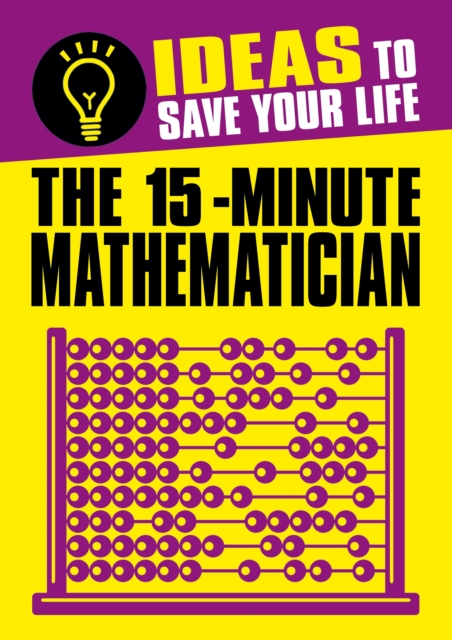 Book Cover for 15-Minute Mathematician by Anne Rooney