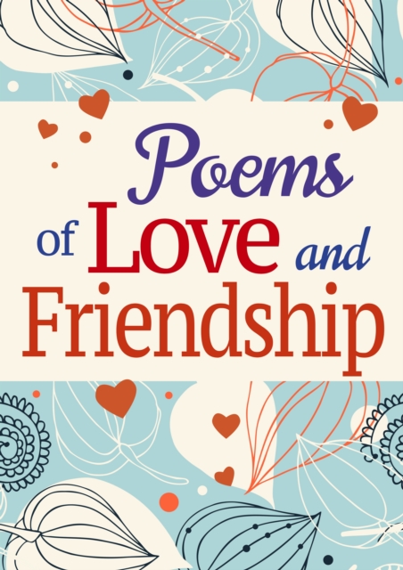 Book Cover for Poems of Love and Friendship by Arcturus Publishing