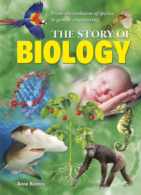 Book Cover for Story of Biology by Anne Rooney