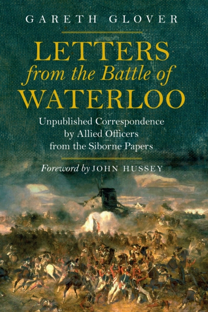 Book Cover for Letters from the Battle of Waterloo by Gareth Glover