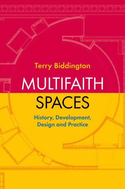 Book Cover for Multifaith Spaces by Biddington, Terry