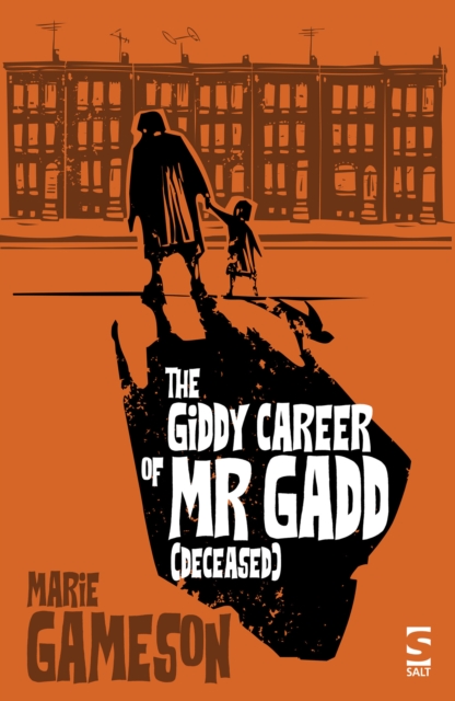 Book Cover for Giddy Career of Mr Gadd (deceased) by Marie Gameson