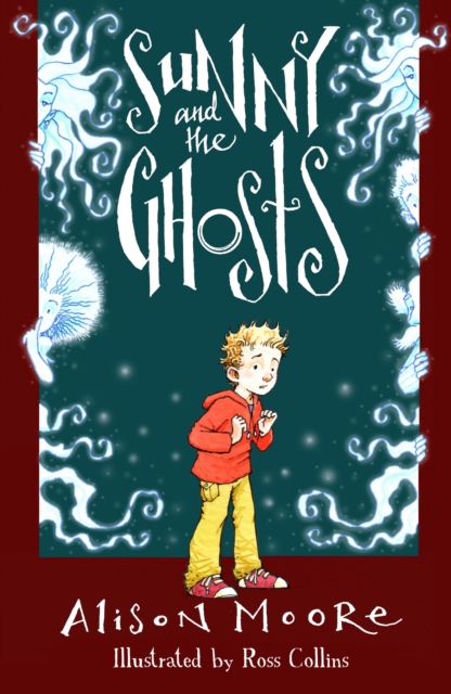 Book Cover for Sunny and the Ghosts by Alison Moore