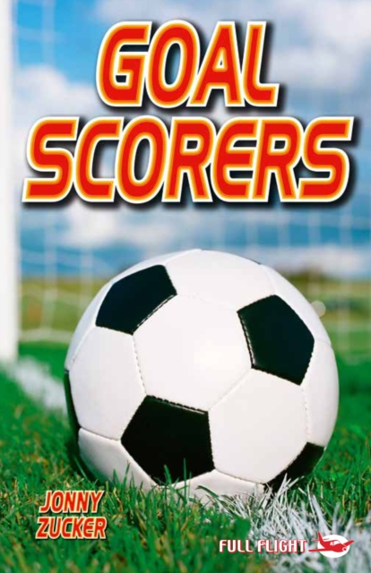 Book Cover for Goal Scorers by Jonny Zucker