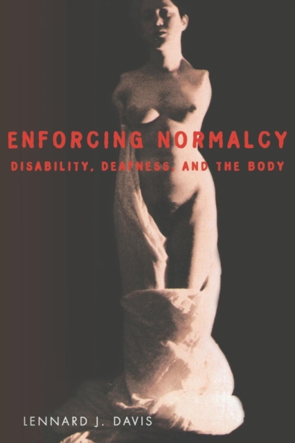 Book Cover for Enforcing Normalcy by Lennard J. Davis