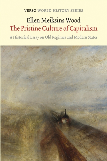 Book Cover for Pristine Culture of Capitalism by Wood, Ellen Meiksins