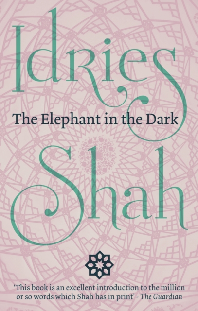 Book Cover for Elephant in the Dark by Idries Shah