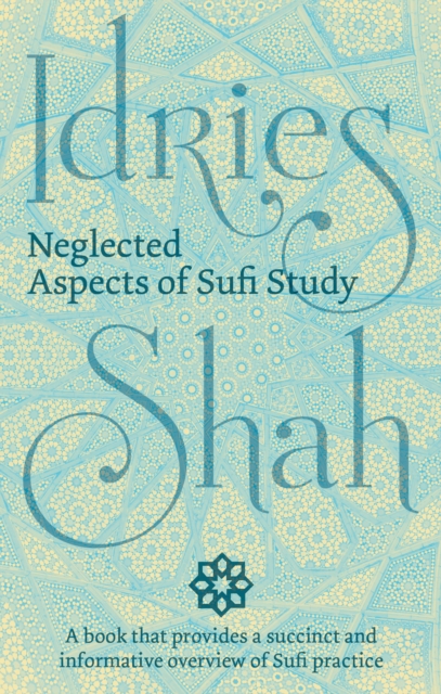 Book Cover for Neglected Aspects of Sufi Study by Idries Shah