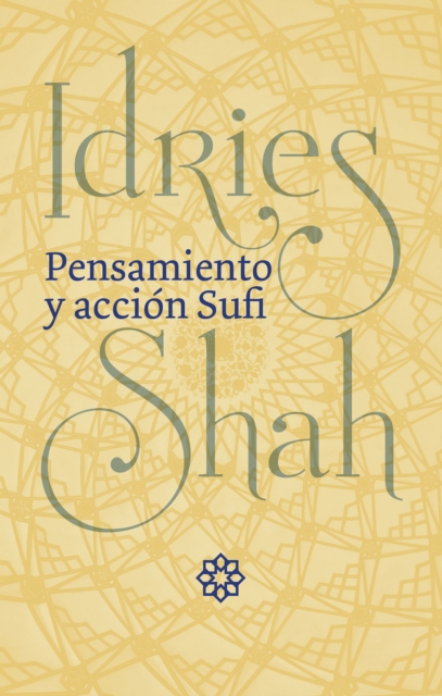 Book Cover for Pensamiento y accion Sufi by Idries Shah