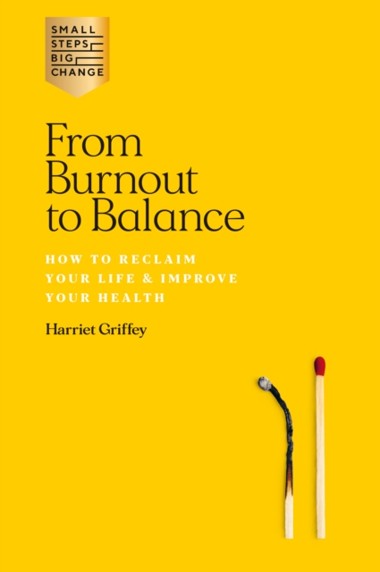 Book Cover for From Burnout to Balance by Harriet Griffey