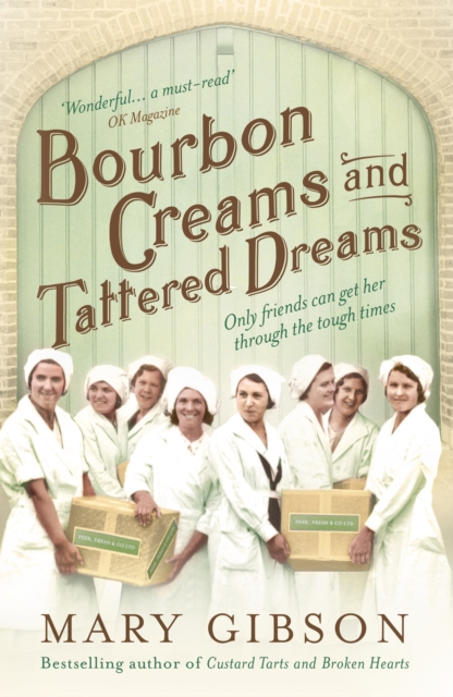 Bourbon Creams and Tattered Dreams