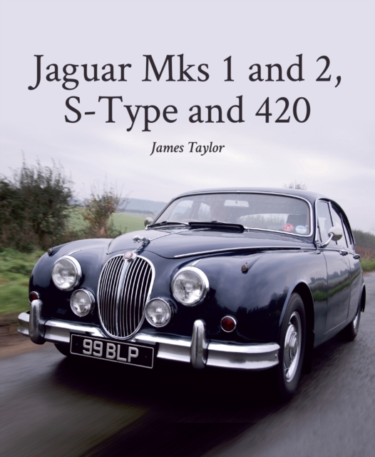 Jaguar Mks 1 and 2, S-Type and 420