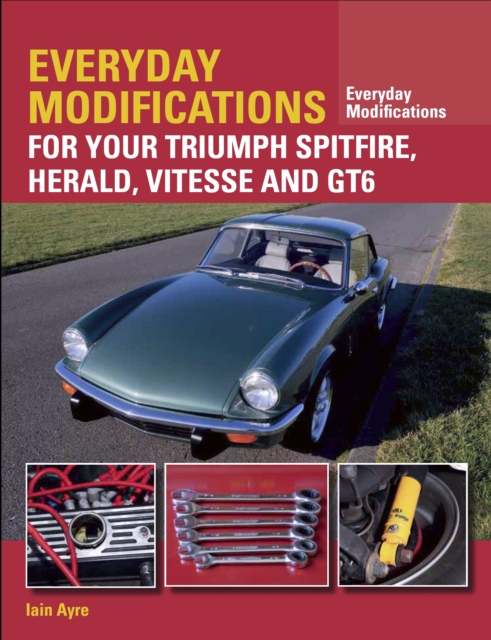 Book Cover for Everyday Modifications for Your Triumph by Ayre, Iain