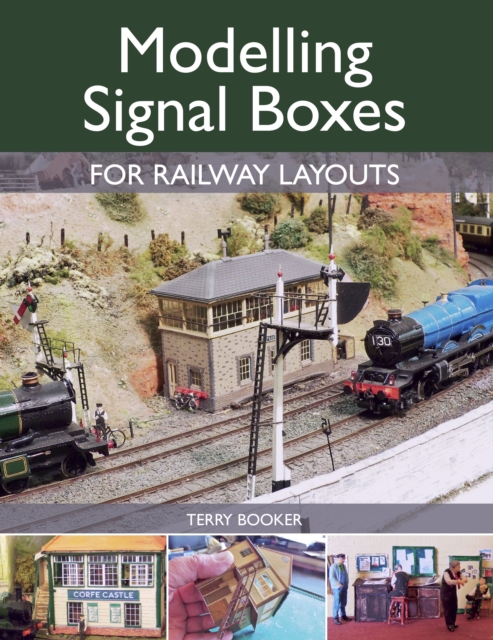 Book Cover for Modelling Signal Boxes for Railway Layouts by Terry Booker