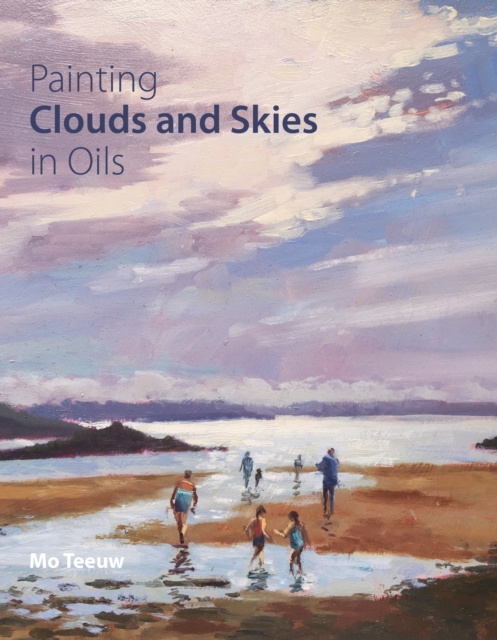 Book Cover for Painting Clouds and Skies in Oils by Mo Teeuw