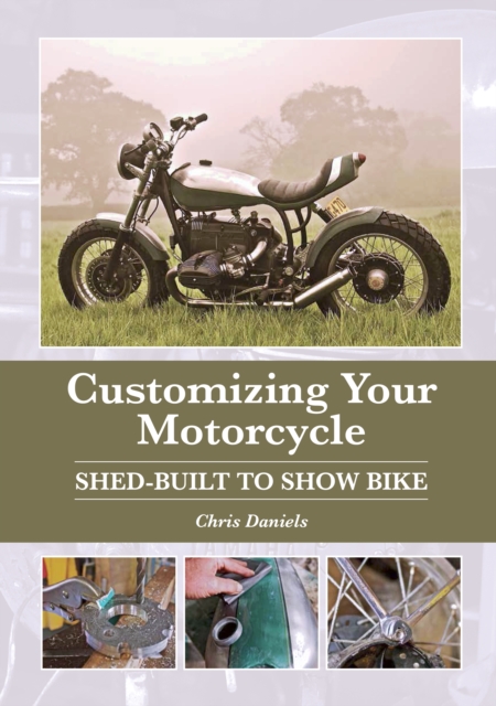 Book Cover for Customizing Your Motorcycle by Chris Daniels