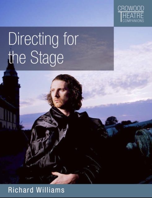 Book Cover for Directing for the Stage by Richard Williams