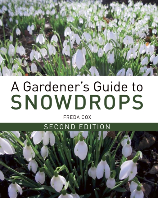 Book Cover for Gardener's Guide to Snowdrops by Freda Cox