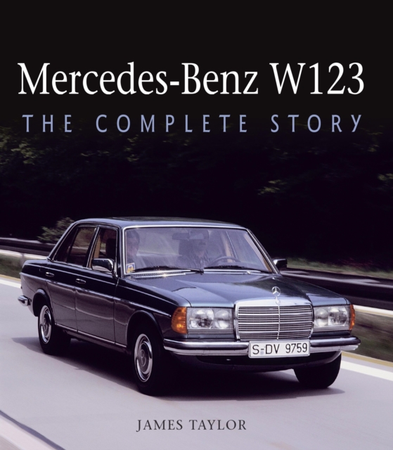 Book Cover for Mercedes-Benz W123 by James Taylor