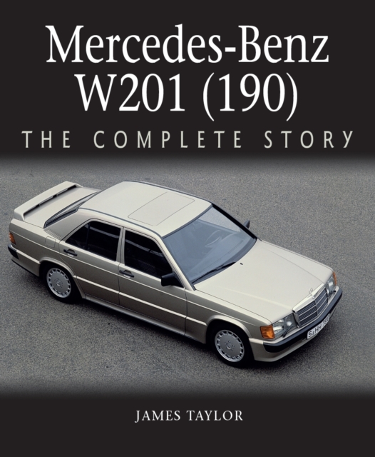 Book Cover for Mercedes-Benz W201 (190) by James Taylor