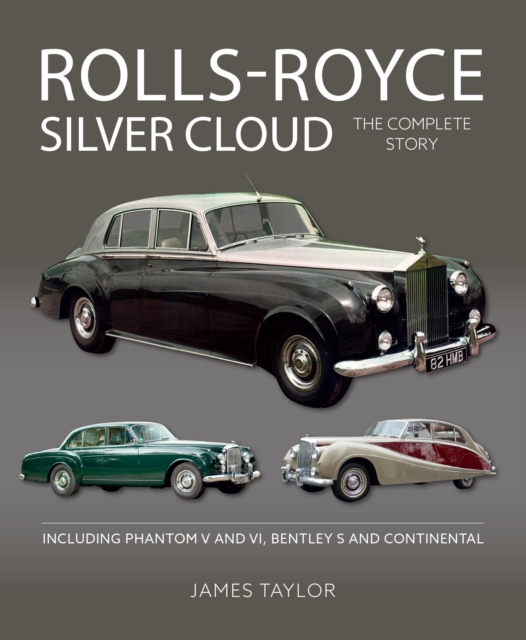 Book Cover for Rolls-Royce Silver Cloud - The Complete Story by James Taylor