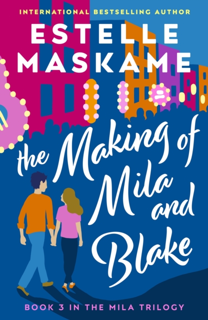 Book Cover for Making of Mila and Blake by Maskame, Estelle