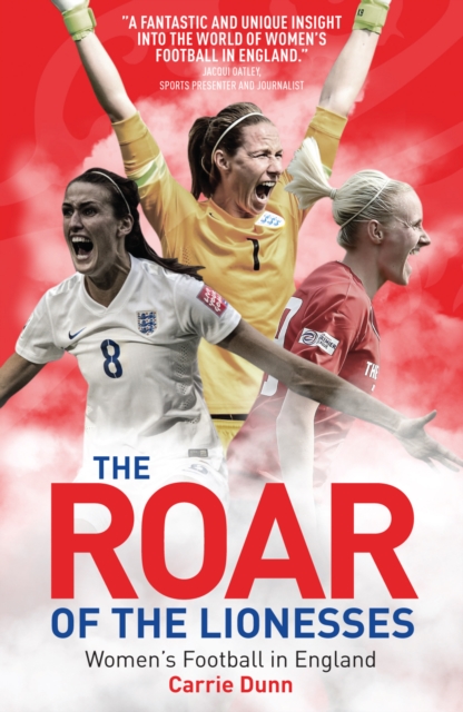 Book Cover for Roar of the Lionesses by Carrie Dunn