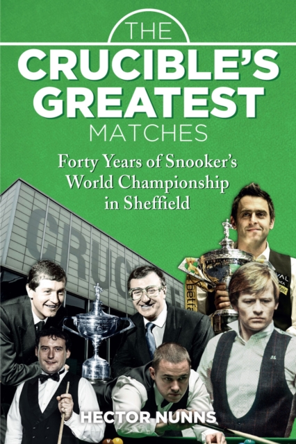 Book Cover for Crucible's Greatest Matches by Hector Nunns