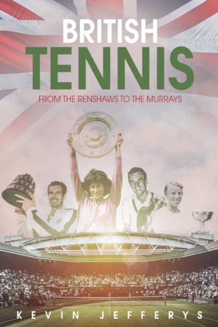 Book Cover for British Tennis by Kevin Jefferys