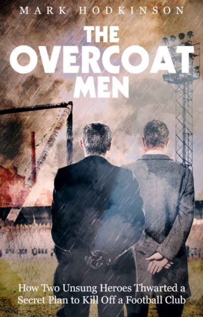 Book Cover for Overcoat Men by Mark Hodkinson