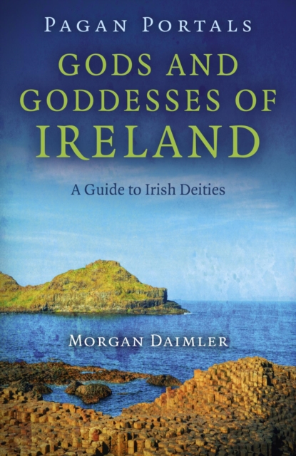 Book Cover for Pagan Portals - Gods and Goddesses of Ireland by Morgan Daimler